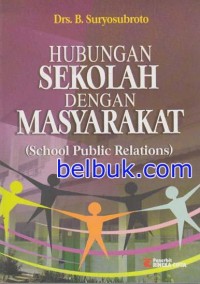 Hubungan Sekolah Dengan Masyarakat