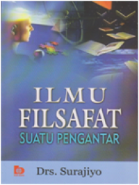 Ilmu Filsafat Suatu Pengantar