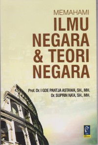 Memahami Ilmu negara & Teori negara