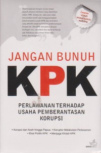 Jangan Bunuh KPK