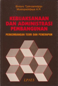 Kebijaksanaan & Administrasi Pembangunan