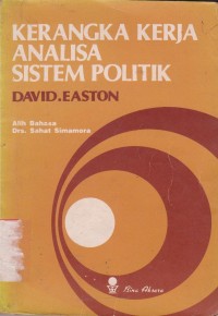 Kerangka Kerja Analisa Sistem Politik