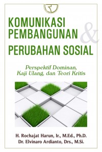 KOMUNIKASI PEMBANGUNAN DAN PERUBAHAN SOSIAL