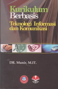 Kurikulum Berbasis Teknologi Informasi & Komunikasi