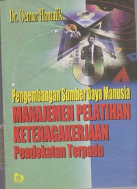 Manajemen Pelatihan Ketenagakerjaan pendekatan terpadu pengembangan sumber daya manusia