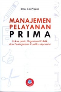 Manajemen Pelayanan Prima