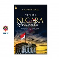 Menuju Negara Bermartabat