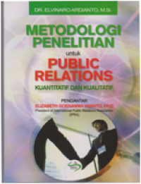Metodologi Penelitian untuk public relations Kuantitatif dan Kualitatif