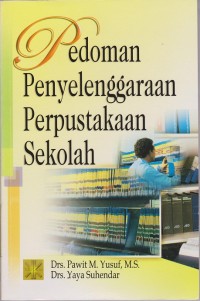 Pedoman Penyelenggaraan Perpustakaan Sekolah