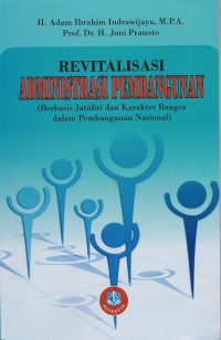 Revitalisasi Administrasi Pembangunan