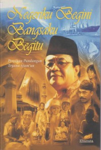Negeriku Begini Bangsaku Begitu
