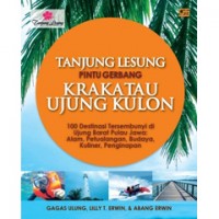 Tanjung Lesung Pintu Gerbang Krakatau Ujung Kulon