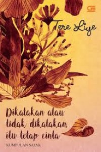 DIKATAKAN ATAU TIDAK DIKATAKAN ITU TETAP CINTA
